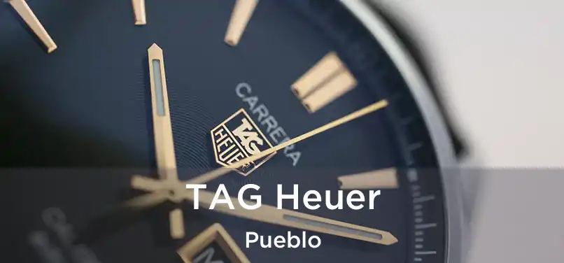 TAG Heuer Pueblo